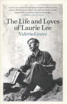 Paperback Lives and Loves of Laurie Lee Book