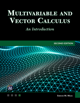 Hardcover Multivariable and Vector Calculus: An Introduction Book