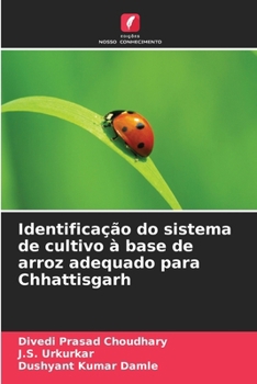 Identificação do sistema de cultivo à base de arroz adequado para Chhattisgarh