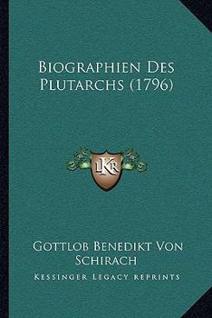 Paperback Biographien Des Plutarchs (1796) [German] Book