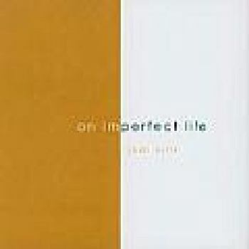 Hardcover An Imperfect Life Book