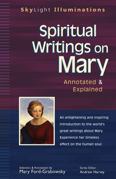 Paperback Spiritual Writings on Mary: Annotated & Explained Book