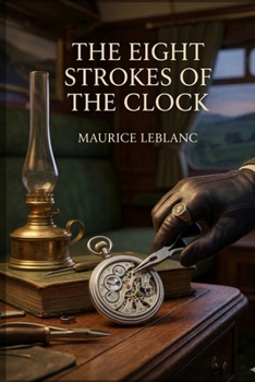 Paperback The Eight Strokes of the Clock Book