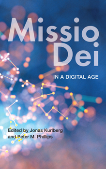 Paperback Missio Dei in a Digital Age Book
