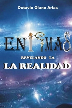 Paperback Enigmas Revelando La Realidad [Spanish] Book