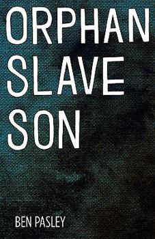 Paperback Orphan Slave Son Book