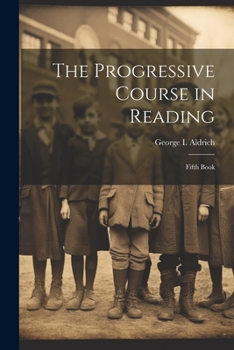 Paperback The Progressive Course in Reading: Fifth Book
