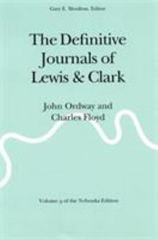 Paperback The Definitive Journals of Lewis and Clark, Vol 9: John Ordway and Charles Floyd Book