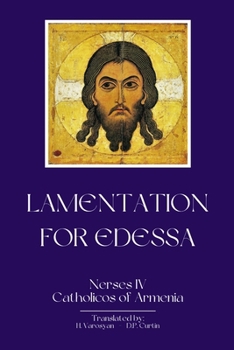 Lamentations for Edessa
