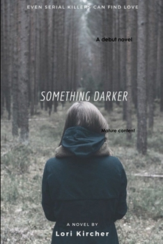 Paperback Something Darker Book
