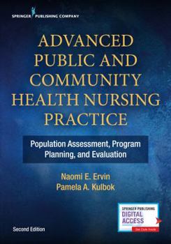 Paperback Advanced Public and Community Health Nursing Practice: Population Assessment, Program Planning and Evaluation Book