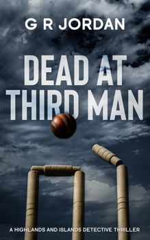 Paperback Dead At Third Man: A Highlands and Islands Detective Thriller Book