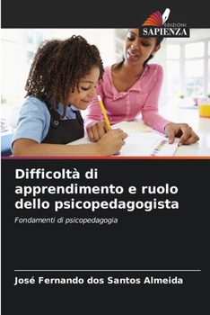 Paperback Difficoltà di apprendimento e ruolo dello psicopedagogista [Italian] Book