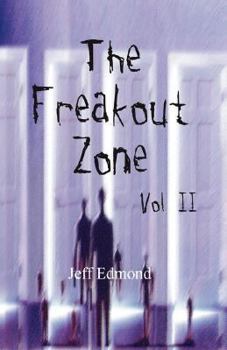 Paperback The Freakout Zone, Vol. II Book