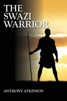 Paperback The Swazi Warrior Book