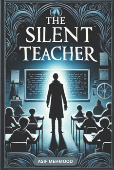 The Silent Teacher