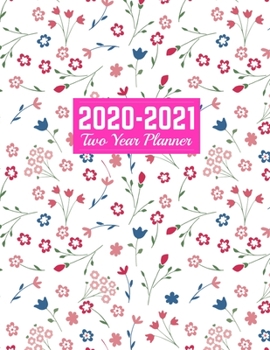 Paperback 2020-2021 Two Year Planner: Cute 24-Month Planner & Calendar - Large 8.5 x 11 (Jan 2020 - Dec 2021) Daily Weekly and Monthly Schedule - Art Cover Book