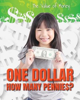 Library Binding One Dollar: How Many Pennies? Book