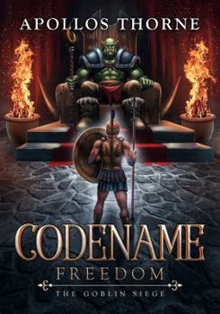 Paperback Codename: Freedom - The Goblin Siege Book