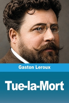 Paperback Tue-la-Mort (French Edition) [French] Book