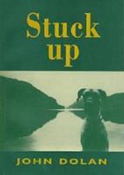 Paperback Stuck Up: Poems from Great Central Lake Book