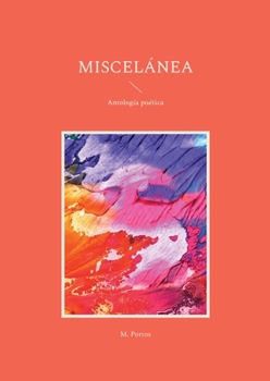 Paperback Miscelánea: Antología poética [Spanish] Book