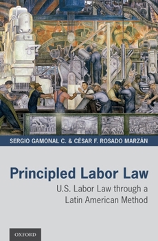 Hardcover Principled Labor Law C Book