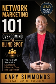 Paperback Network Marketing 101: Overcoming the Blind Spot Book