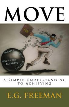 Paperback Move: Move: A Simple Understanding to Achieving Book