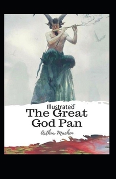 The Great God Pan Illustrated