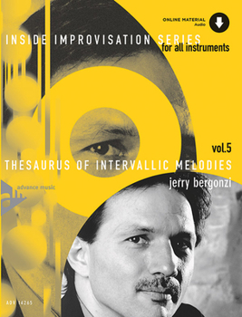 Paperback Inside Improvisation, Vol 5: Thesaurus of Intervallic Melodies (for All Instruments) (English/German Language Edition), Book & CD Book