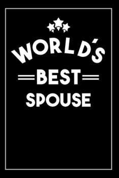 Paperback Worlds Best Spouse: Blank Lined Journal Book