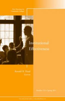 Institutional Effectiveness: New Directions for Community Colleges, Number 153
