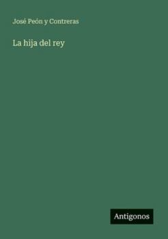 La hija del rey