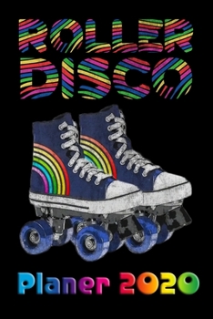 Planer 2020: Kalender Retro 80er 90er Jahre Roller Disco Rollschuh Neon Terminplaner | Terminkalender mit Wochenplaner, Monatsplaner und Jahresplaner ... Beruf | Mit Jahresübersicht (German Edition)