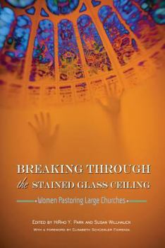 Paperback Breaking Through the Stained Glass Ceiling Book