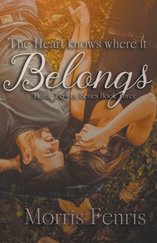 Paperback The Heart Knows Where It Belongs Book