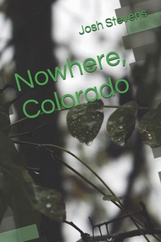 Paperback Nowhere, Colorado Book