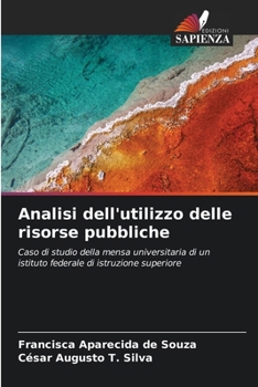 Paperback Analisi dell'utilizzo delle risorse pubbliche [Italian] Book