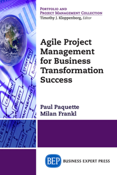 Paperback Agile Project Management for Business Transformation Success Book
