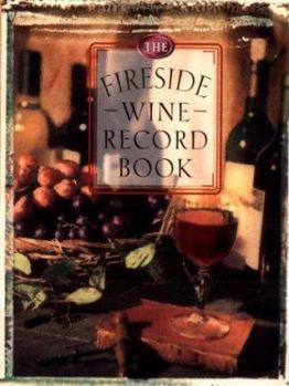 Paperback The Fireside Wine Record Book