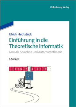 Hardcover Einführung in die Theoretische Informatik [German] Book