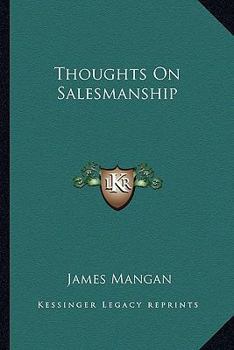 Thoughts On Salesmanship