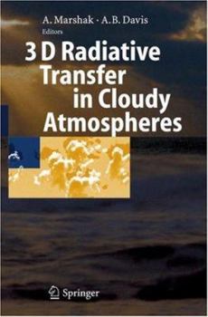 Hardcover 3D Radiative Transfer in Cloudy Atmospheres Book