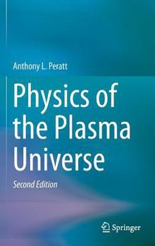 Hardcover Physics of the Plasma Universe Book