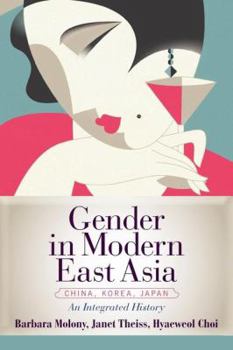 Paperback Gender in Modern East Asia Book