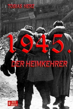 Paperback 1945.: Der Heimkehrer [German] Book