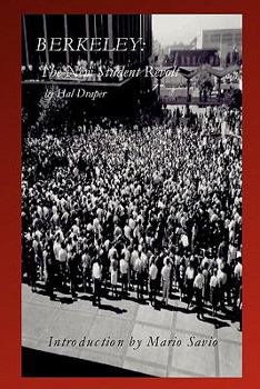 Paperback Berkeley: The New Student Revolt Book