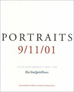 Hardcover Portraits: 9/11/01: The Collected "Portraits of Grief" from the New York Times Book