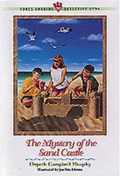 The Mystery of the Sand Castle (Three Cousins Detective Club) - Book #20 of the Three Cousins Detective Club
